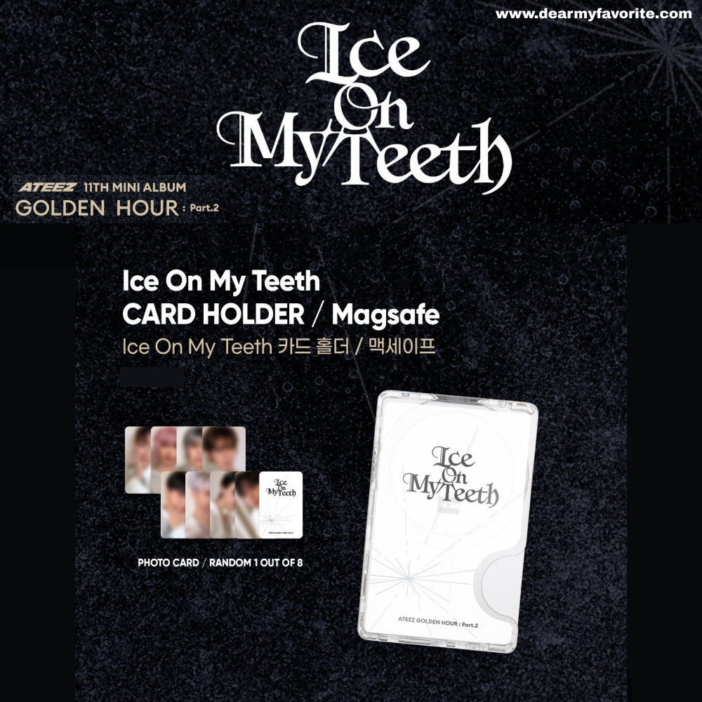 ATEEZ GOLDEN HOUR : Part.2 POP-UP STORE OFFICIAL MD Ice On My Teeth CARD HOLDER / Magsafe