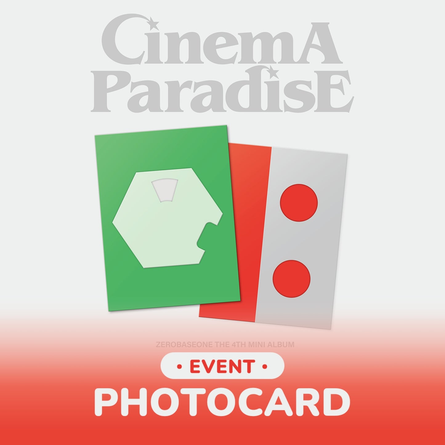 [PRE-ORDER BENEFIT] ZEROBASEONE The 4th Mini Album CINEMA PARADISE