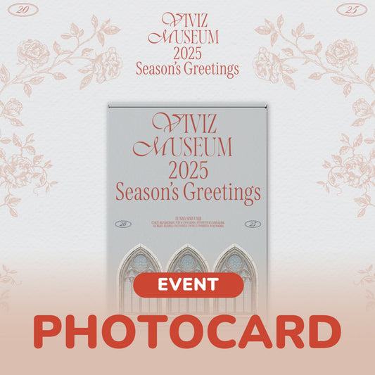 [PRE-ORDER BENEFIT] VIVIZ 2025 SEASON’S GREETINGS VIVIZ MUSEUM