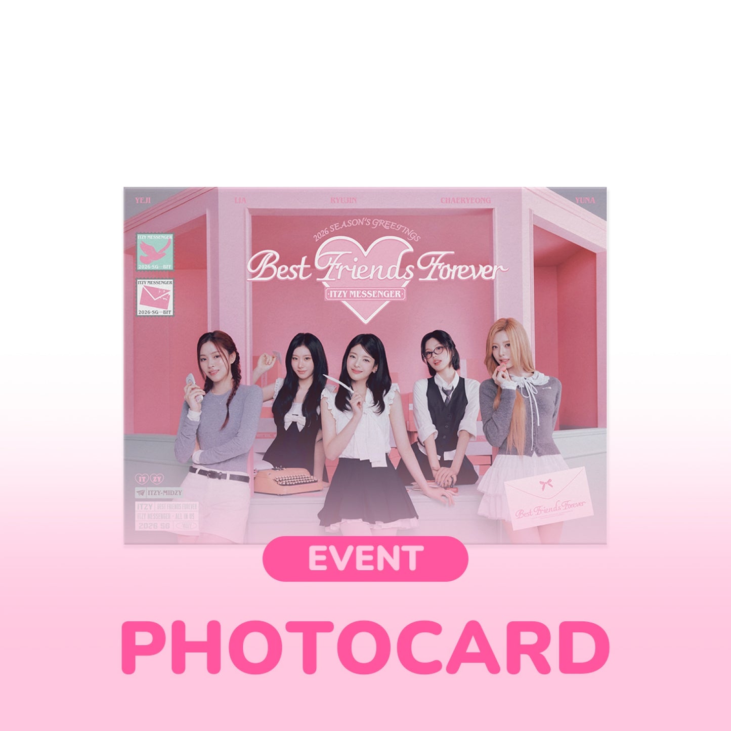 [PRE-ORDER BENEFIT] ITZY 2026 SEASON'S GREETINGS [Best Friends Forever]