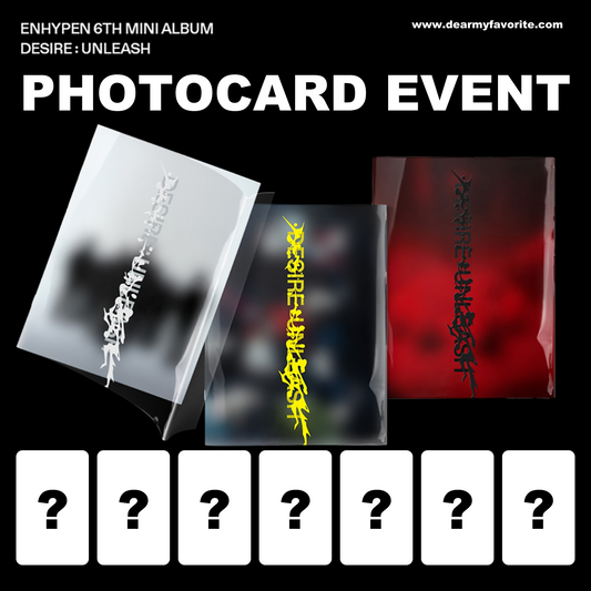 [PRE-ORDER BENEFIT] ENHYPEN 6th Mini Album DESIRE : UNLEASH