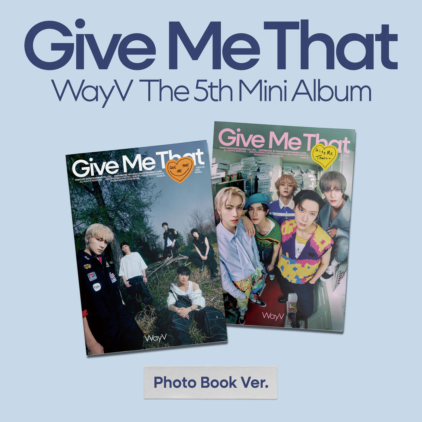 [PRE-ORDER BENEFIT] WayV 5th Mini Album Give Me That (Photobook Ver.)