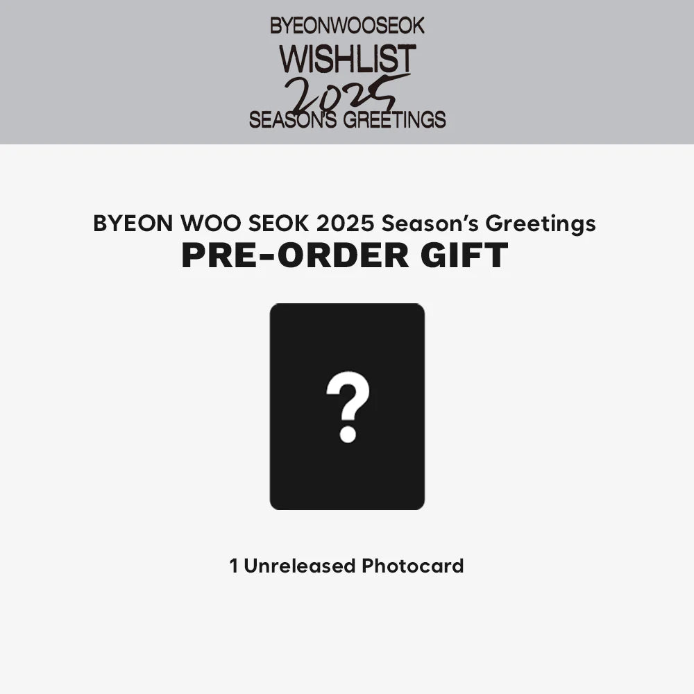 [PRE-ORDER BENEFIT] BYEON WOO SEOK 2025 SEASON'S GREETINGS