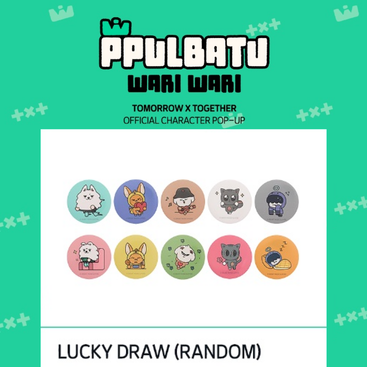 [PRE-ORDER] TOMORROW X TOGETHER Official Character POP-UP MERCH LUCKY DRAW (RANDOM)