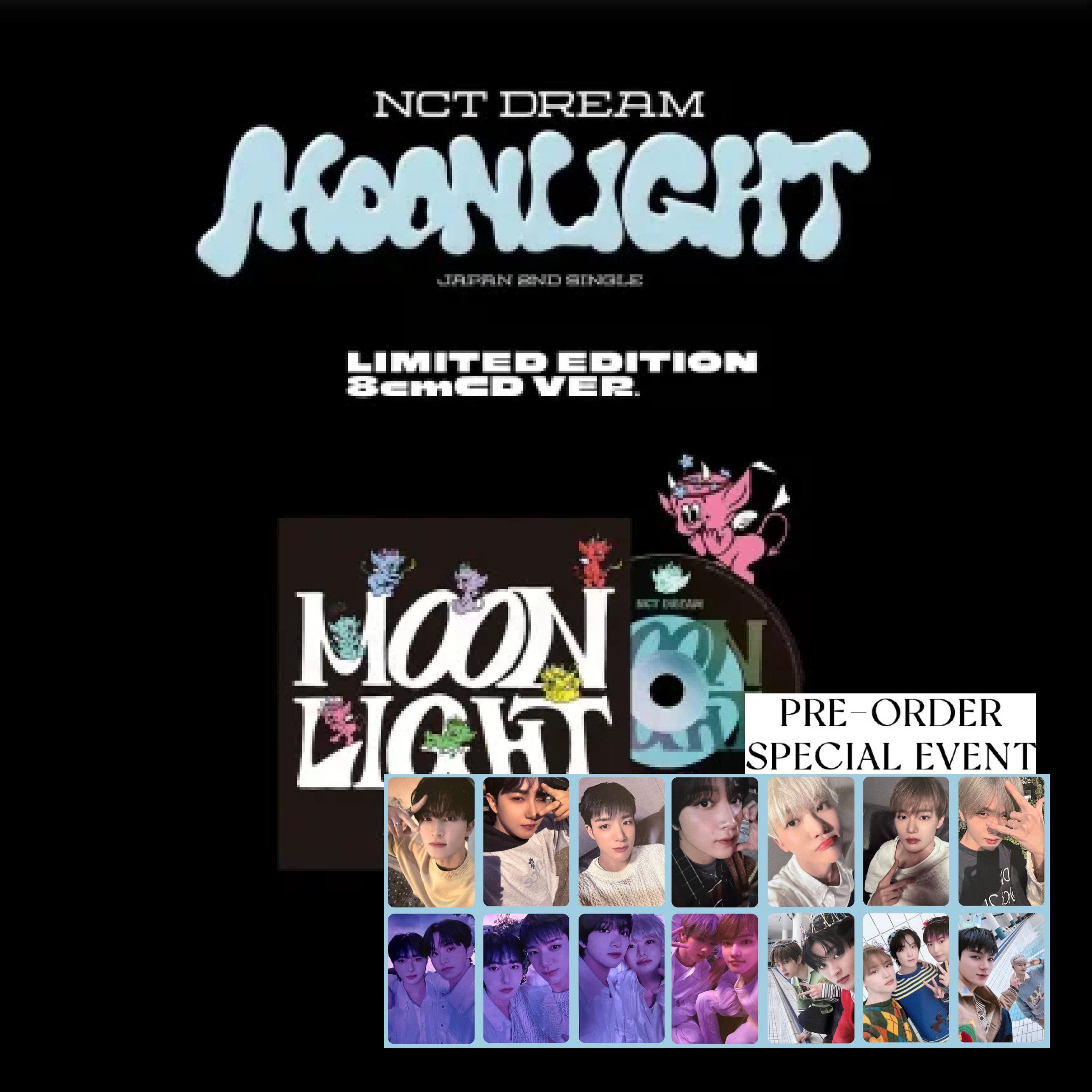 PRE-ORDER BENEFIT] NCT DREAM Japanese Album Moonlight (Limited 8cm CD –  Dear My Favorite