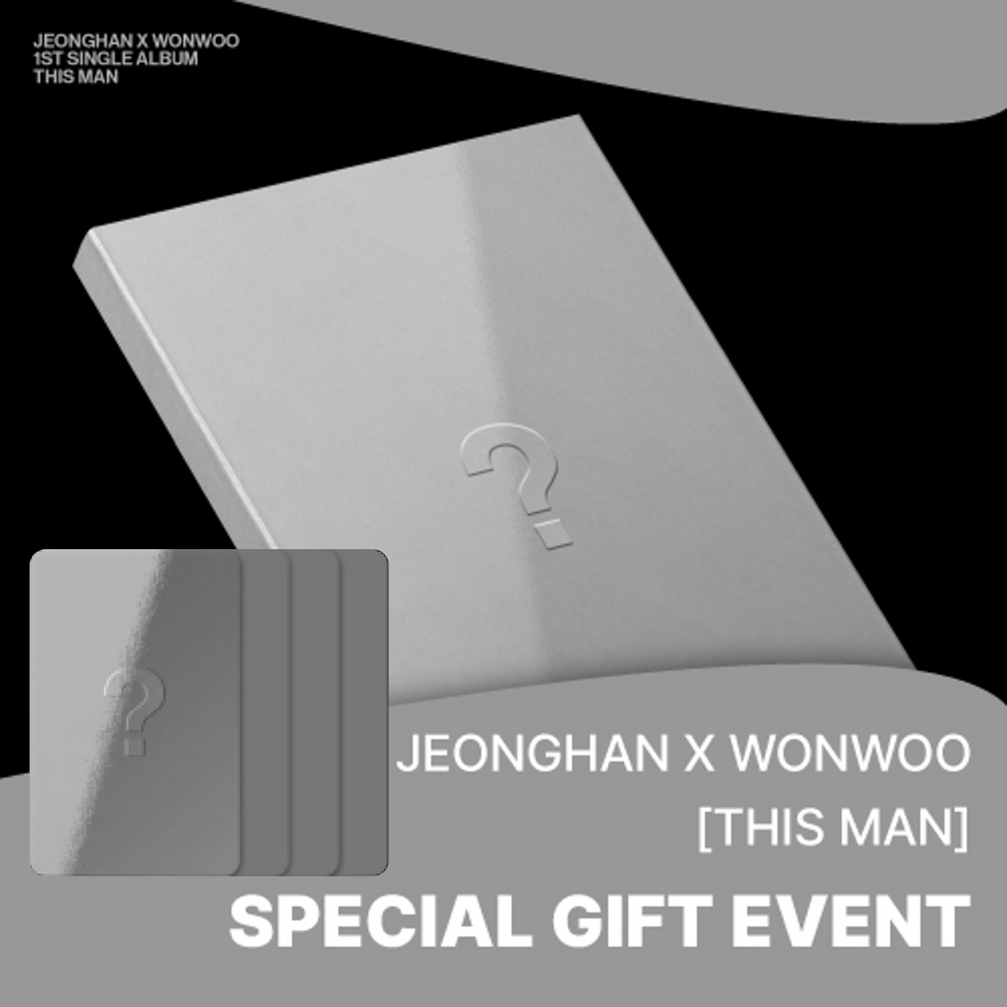 [PRE-ORDER BENEFIT] SEVENTEEN JEONGHAN X WONWOO 1st Single Album THIS MAN Standard Ver.