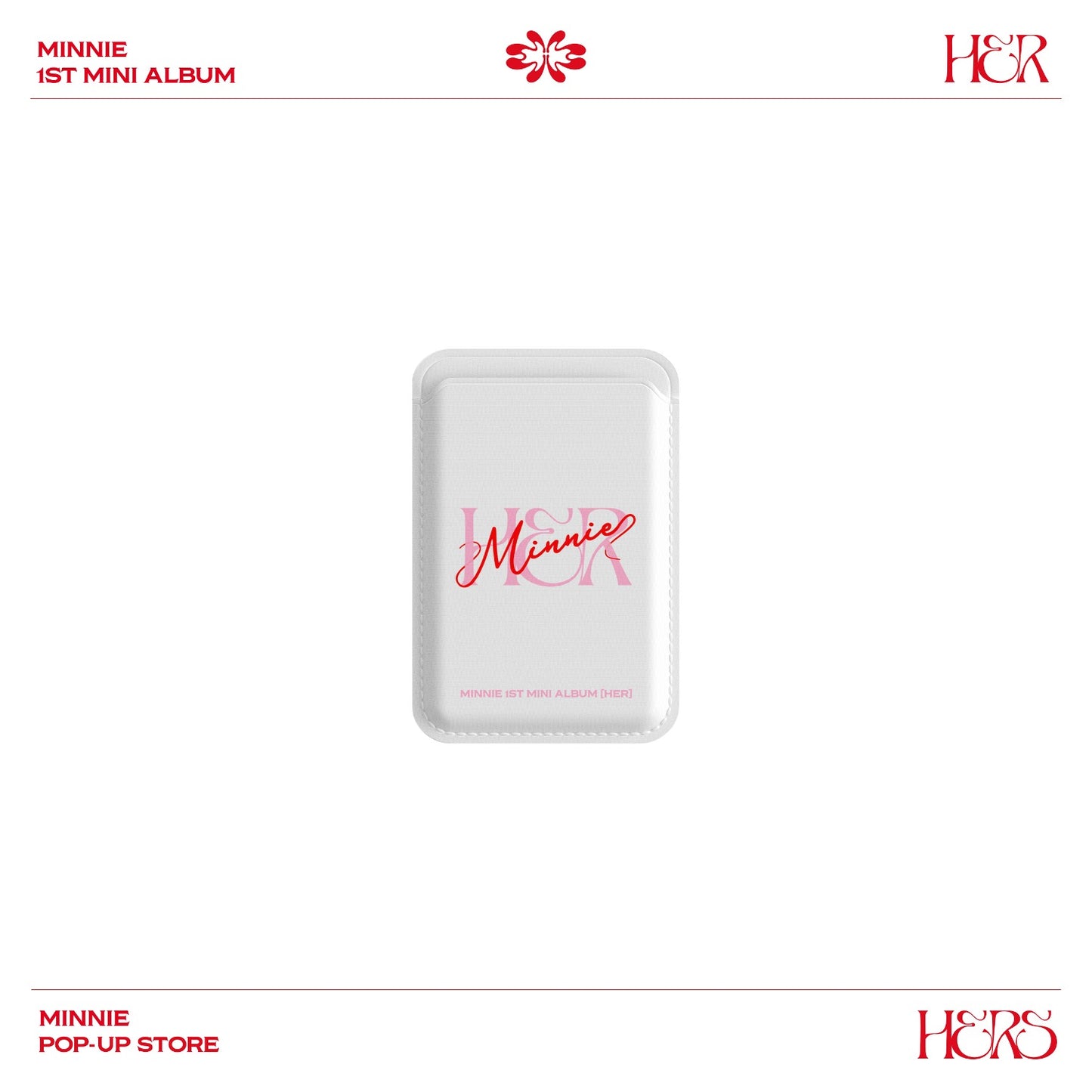 [PRE-ORDER EVENT] (G)I-DLE MINNIE HERS POP-UP STORE OFFICIAL MD MAGSAFE WALLET