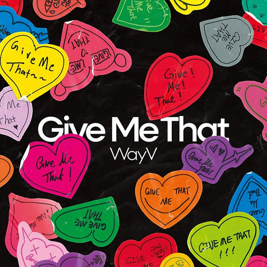 WayV 5th Mini Album Give Me That (Digipack Ver.)