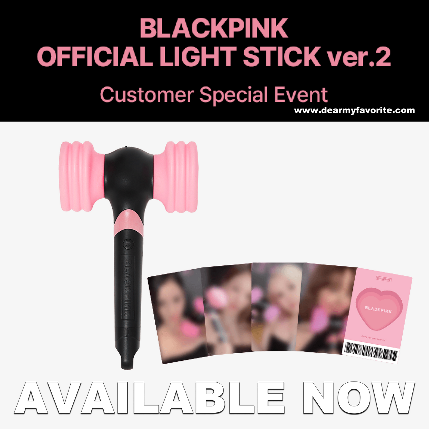 [PHOTOCARD EVENT] BLACKPINK OFFICIAL LIGHT STICK ver.2