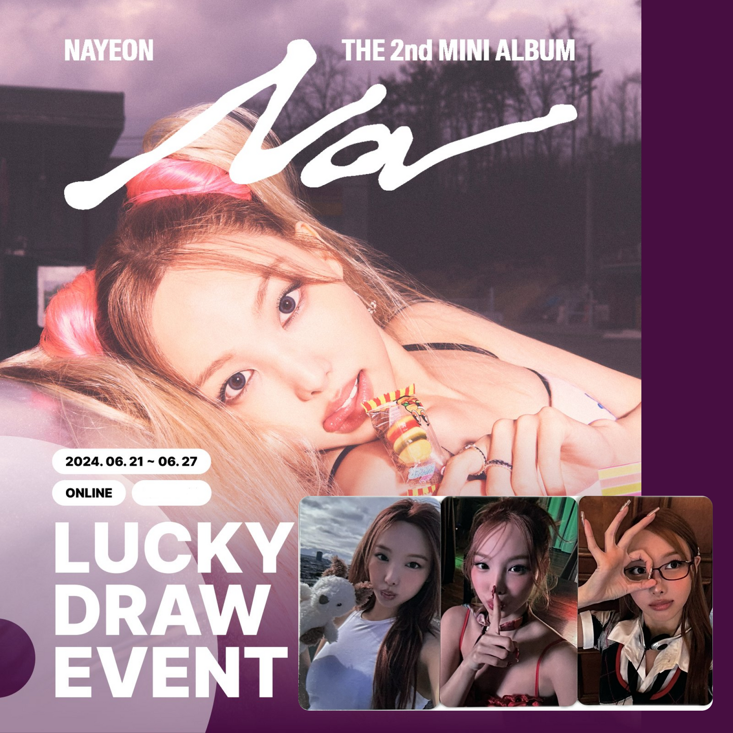 [PRE-ORDER] TWICE NAYEON 'Na' Musicplant Lucky Draw PHOTOCARD