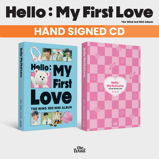 [PRE-ORDER BENEFIT] *SIGNED* The Wind 3RD MINI ALBUM Hello : My First Love